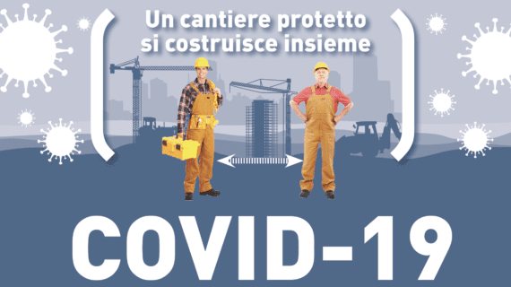 Cantieri edili, protocollo sicurezza anti Covid-19